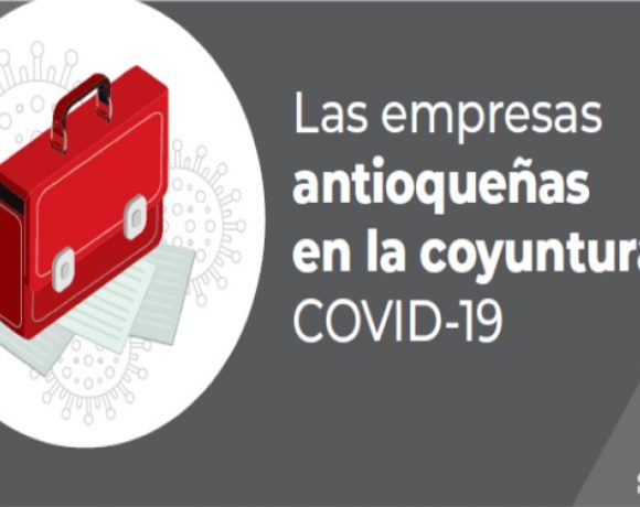 Medellin Chamber of Commerce Study Shows Huge Impact of Coronavirus Quarantine
