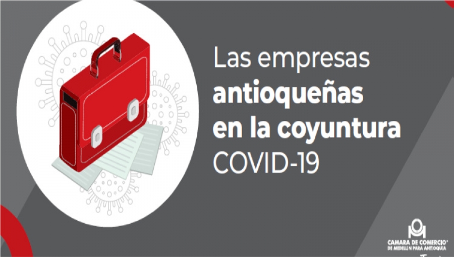Medellin Chamber of Commerce Study Shows Huge Impact of Coronavirus Quarantine